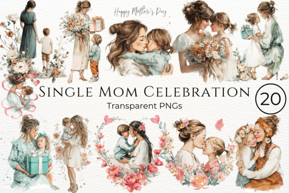 Download Single Mom Celebration Mothers Day - Celebration Collection